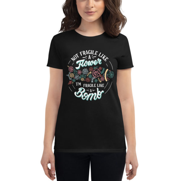 Fragile Like a Bomb t-shirt - Image 3